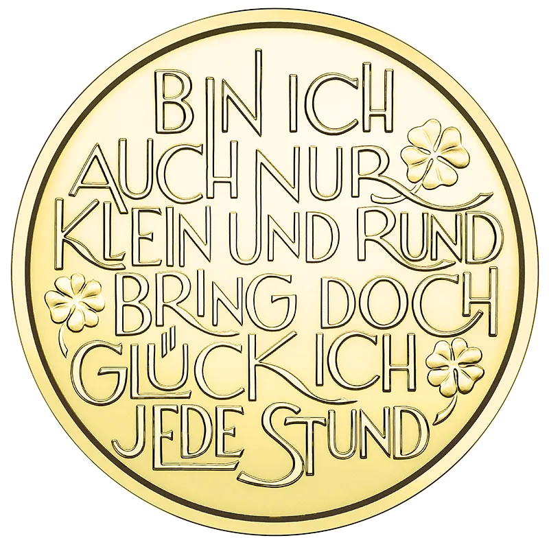 Glücksjeton 2027 in Gold oder Silber vergoldet Revers mit der eingeprägten Inschrift „Bin ich auch nur klein und rund, bring doch Glück ich jede Stund“ und drei Kleeblättern